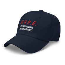 Load image into Gallery viewer, H.O.P.E. Dad hat