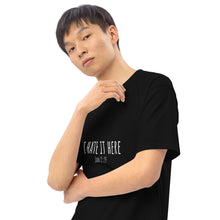 Load image into Gallery viewer, I Hate It Here (John 12:25) Men’s premium heavyweight tee