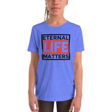 Load image into Gallery viewer, Eternal Lives Matter Youth Short Sleeve T-Shirt