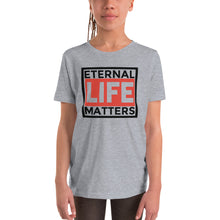 Load image into Gallery viewer, Eternal Lives Matter Youth Short Sleeve T-Shirt
