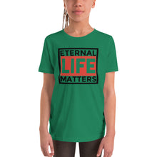 Load image into Gallery viewer, Eternal Lives Matter Youth Short Sleeve T-Shirt