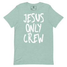 Load image into Gallery viewer, JESUS Only Crew Unisex t-shirt