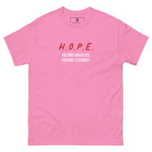 Load image into Gallery viewer, H.O.P.E. unisex classic tee
