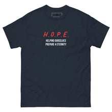 Load image into Gallery viewer, H.O.P.E. unisex classic tee
