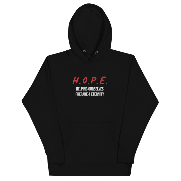 Helping Ourselves Prepare 4 Eternity Hoodie