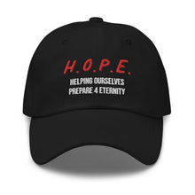 Load image into Gallery viewer, H.O.P.E. Dad hat
