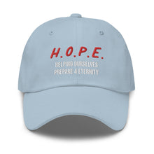 Load image into Gallery viewer, H.O.P.E. Dad hat

