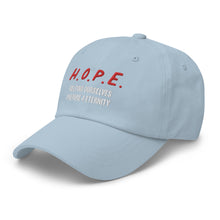 Load image into Gallery viewer, H.O.P.E. Dad hat
