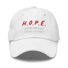 Load image into Gallery viewer, H.O.P.E. Dad hat

