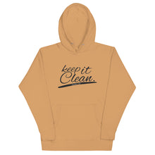 Load image into Gallery viewer, Keep It Clean Unisex Hoodie

