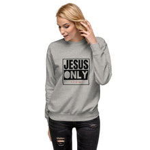 Load image into Gallery viewer, JESUS Only Crew Official Premium Sweatshirt
